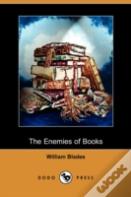 Enemies Of Books (Dodo Press)