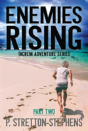 Enemies Rising Part 2 - Preview