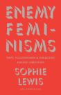 Enemy Feminisms - Preview