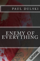 Enemy Of Everything