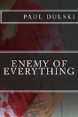 Enemy Of Everything - Preview
