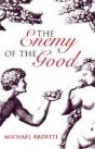 Enemy Of The Good - Preview