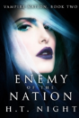 Enemy Of The Nation - Preview