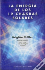 Capa do artigo Energía De Los 12 Chakras Solares