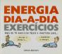 Energia Dia-A-Dia Exercícios Mais De 70 Exercícios Fáceis E Divertidos Para... - Preview