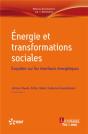 Énergie Et Transformations Sociales ; Enquêtes Sur Les Interfaces Énergétiques - Preview