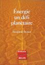 Énergie, Un Défi Planétaire - Preview