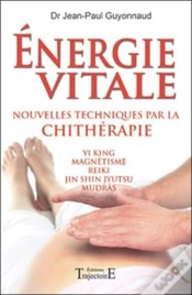 Capa do artigo Énergie Vitale ; Nouvelles Techniques Par La Chithérapie
