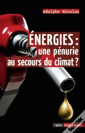 Capa do artigo Énergies : Une Pénurie Au Secours Du Climat ?