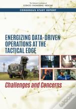 Energizing Data-Driven Operations At The Tactical Edge
