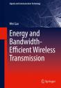 Energy And Bandwidth-Efficient Wireless Transmission - Preview