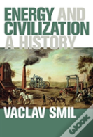 Energy And Civilization