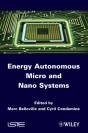 Energy Autonomous Micro And Nano Systems - Preview