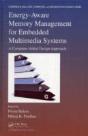 Energy-Aware Memory Management For Embedded Multimedia Systems - Preview