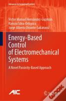 Energy-Based Control Of Electromechanical Systems