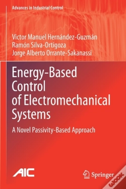 Capa do artigo Energy-Based Control Of Electromechanical Systems
