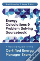 Energy Calculations And Problem Solving Sourcebook