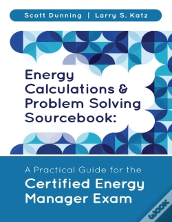Capa do artigo Energy Calculations & Problem Solving Sourcebook: A Practical Guide For The Certified Energy Manager Exam