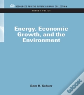 Energy, Economic Growth, And The Environment