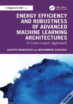 Capa do artigo Energy Efficiency And Robustness Of Advanced Machine Learning Architectures