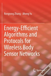 Capa do artigo Energy-Efficient Algorithms And Protocols For Wireless Body Sensor Networks