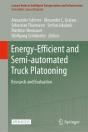 Energy-Efficient And Semi-Automated Truck Platooning - Preview