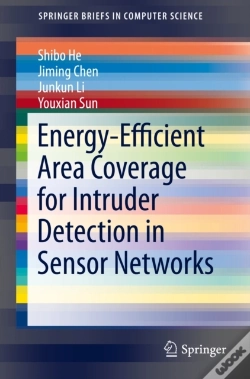 Capa do artigo Energy-Efficient Area Coverage For Intruder Detection In Sensor Networks
