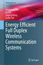 Energy Efficient Full Duplex Wireless Communication Systems - Preview