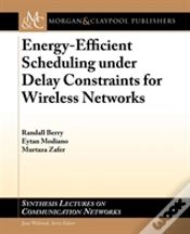 Capa do artigo Energy-Efficient Scheduling Under Delay Constraints For Wireless Networks