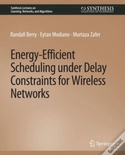 Capa do artigo Energy-Efficient Scheduling Under Delay Constraints For Wireless Networks