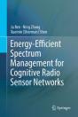 Energy-Efficient Spectrum Management For Cognitive Radio Sensor Networks - Preview