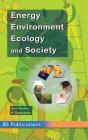 Energy, Environment, Ecology And Society - Preview