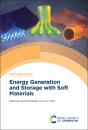 Energy Generation And Storage With Soft Materials - Preview