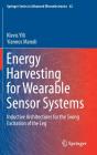 Energy Harvesting For Wearable Sensor Systems - Preview