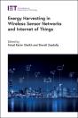 Energy Harvesting In Wireless Sensor Networks And Internet Of Things - Preview