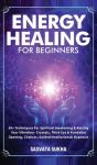 Energy Healing For Beginners - Preview
