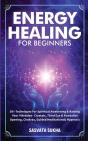 Energy Healing For Beginners - Preview