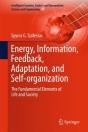 Energy, Information, Feedback, Adaptation, And Self-Organization - Preview
