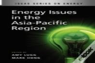 Energy Issues In The Asia-Pacific Region