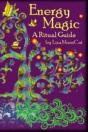 Energy Magic: A Ritual Guide - Preview