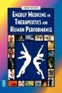 Energy Medicine In Therapeutics And Human Performance - Preview