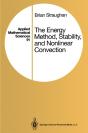 Energy Method, Stability, And Nonlinear Convection - Preview