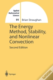 Energy Method, Stability, And Nonlinear Convection