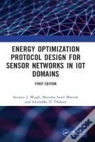 Energy Optimization Protocol Design For Sensor Networks In Iot Domains