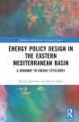 Energy Policy Design In The Eastern Mediterranean Basin - Preview