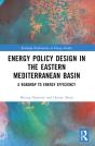 Energy Policy Design In The Eastern Mediterranean Basin - Preview