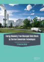 Energy Recovery From Municipal Solid Waste By Thermal Conversion Technologies - Preview