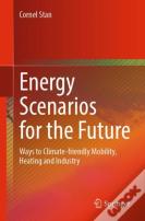 Energy Scenarios For The Future