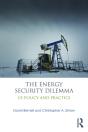 Energy Security Dilemma - Preview