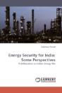 Energy Security For India: Some Perspect - Preview